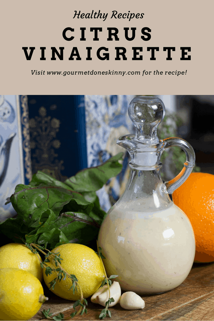 Versatile Healthy Tangy and Fresh Citrus Vinaigrette