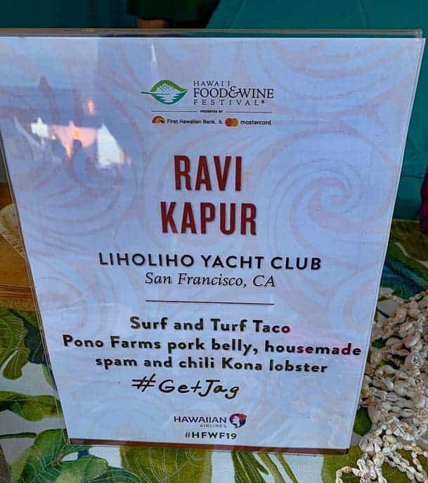 Sign with Chef Name Ravi Kapur and description of Surf and Turf Taco